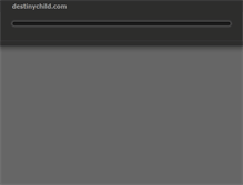 Tablet Screenshot of destinychild.com